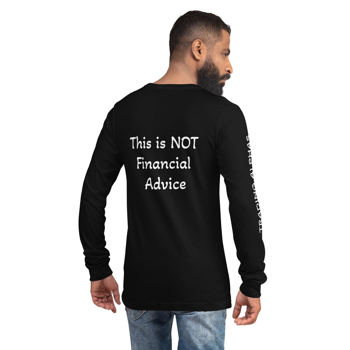 This is Not Financial Advice Long Sleeve Tee